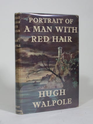 Item #009621 A Portrait of a Man With Red Hair. Hugh Walpole