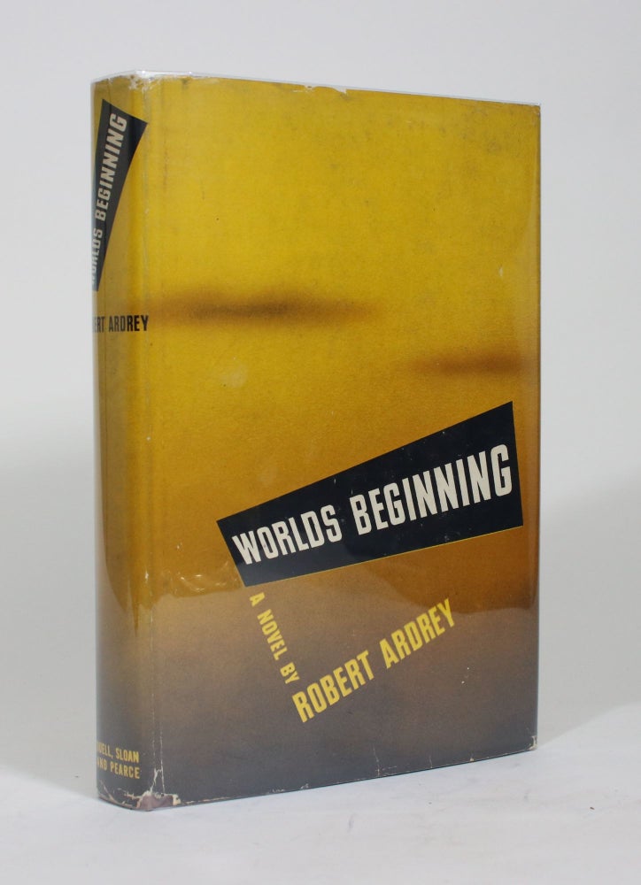 Item #009630 World's Beginning. Robert Ardrey.