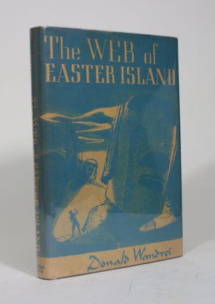 Item #009631 The Web of Easter Island. Donald Wandrei
