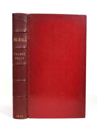 Item #009649 Burma: Painted & Described. R. Talbot Kelly