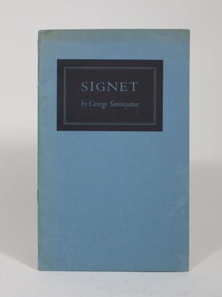 Item #009672 Signet. George Santayana