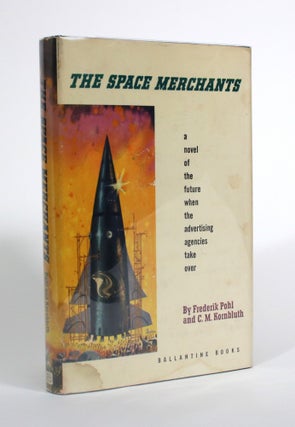 Item #009695 The Space Merchants. Frederik Pohl, C M. Kornbluth