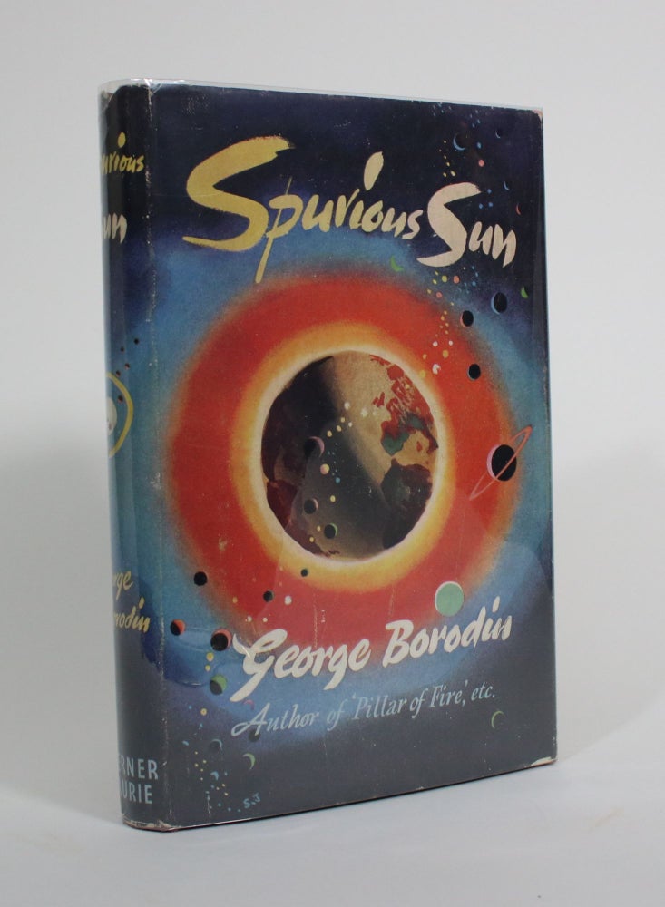Item #009707 Spurious Sun. George Borodin.