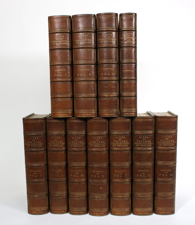 Item #009755 The Lives of the Lord Chancellors and Keepers of the Great Seal of England, from the Earliest Times Till the Reign of King George IV [8 vols] & The Lives of the Chief Justices of England [3 vols]. John Lord Campbell.