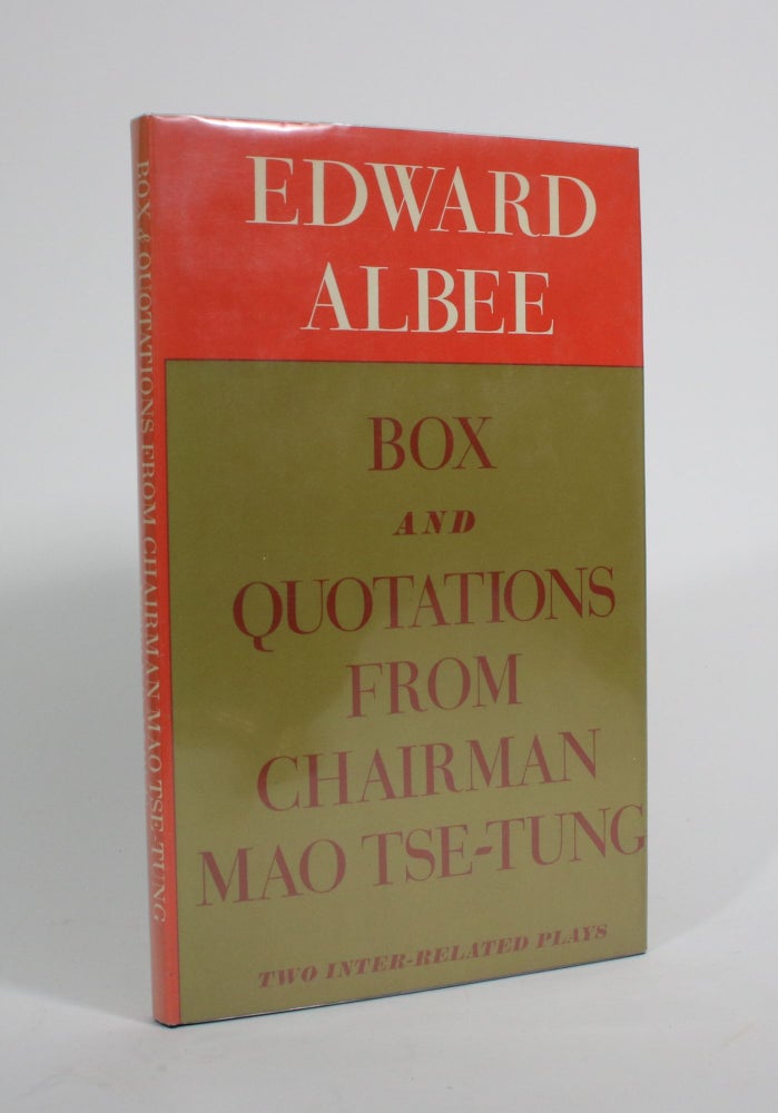 Item #009811 Box and Quotations from Chairman Mao Tse-Tung: Two Inter-Related Plays. Edward Albee.