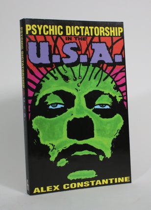 Item #009819 Psychic Dictatorship in the U.S.A. Alex Constantine