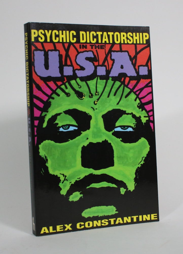 Item #009819 Psychic Dictatorship in the U.S.A. Alex Constantine.