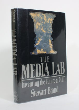 Item #009836 The Media Lab: Inventing the Future at MIT. Stewart Brand