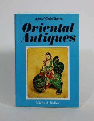 Item #009843 Oriental Antiques. Michael Ridley