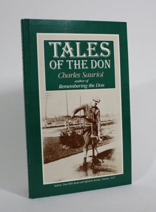 Item #009850 Tales of the Don. Charles Sauriol, Vivian Webb