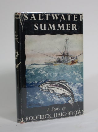 Item #009859 Saltwater Summer. Roderick Haig-Brown