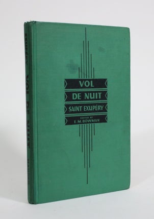 Item #009872 Vol de Nuit. Antoine De Saint Exupery