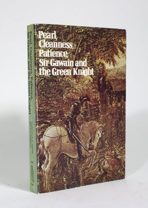 Item #009916 Pearl, Cleanness, Patience, Sir Gawain and the Green Knight. A. C. Cawley, J J....