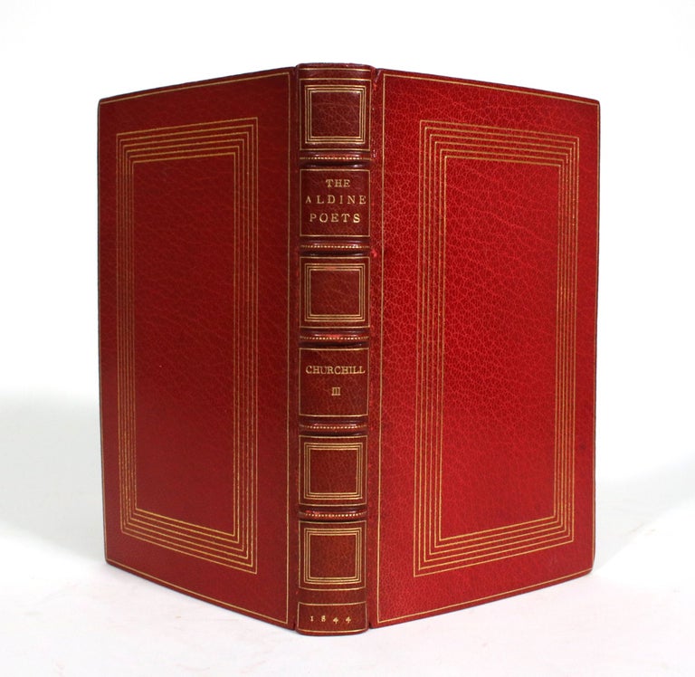 Item #009936 The Poetical Works of Charles Churchill, With Copious Notes and a Life of the Author, Volume III. Charles Churchill, F. R. S. Tooke.