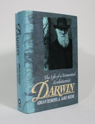 Item #009942 Darwin: The Life of a Tormented Evolutionist. Adrian Desmond, James Moore