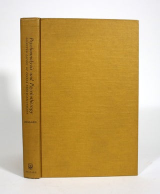 Item #009960 Psychoanalysis and Psychotherapy: Selected Papers of Frieda Fromm-Reichmann. Frieda...