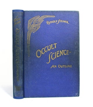 Item #009981 Occult Science -- An Outline. Rudolf Steiner