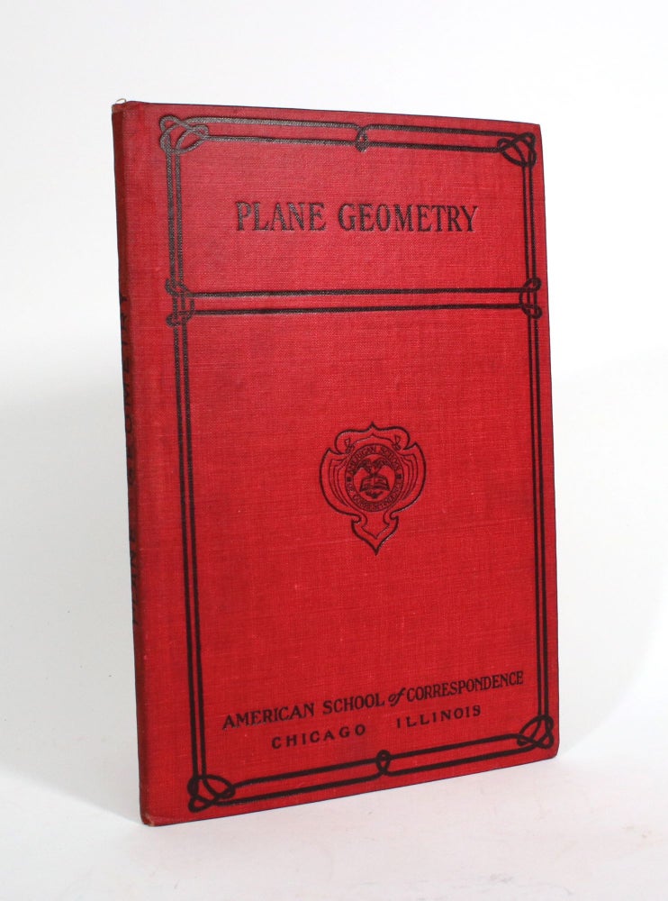 Item #010020 Plane Geometry: Instruction Paper. American School of Correspondence.