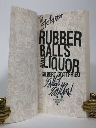 Rubber Balls and Liquor