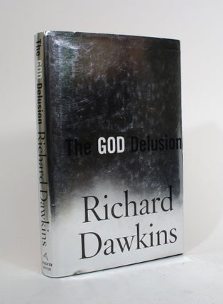 Item #010047 The God Delusion. Richard Dawkins