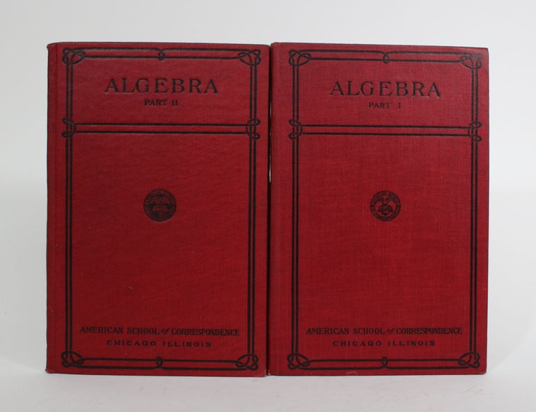 Item #010068 Algebra: Instruction Paper [2 vols]. Walter J. Risley, American School of Correspondence.