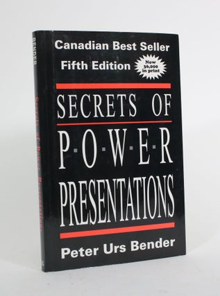 Item #010095 Secrets of Power Presentations. Peter Urs Bender