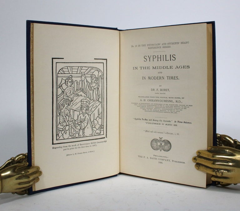 Item #010144 Syphilis in the Middle Ages and Modern Times. F. Buret, A. H., Ohmann-Dumesnil.