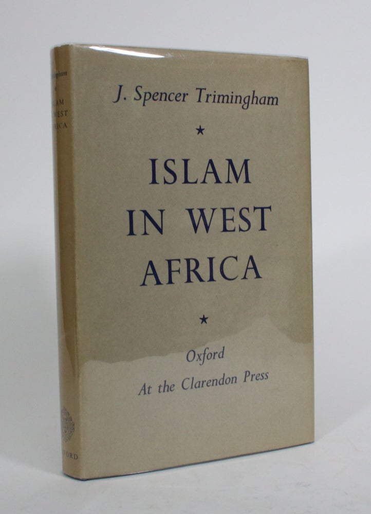 Item #010170 Islam in West Africa. J. Spencer Trimingham.