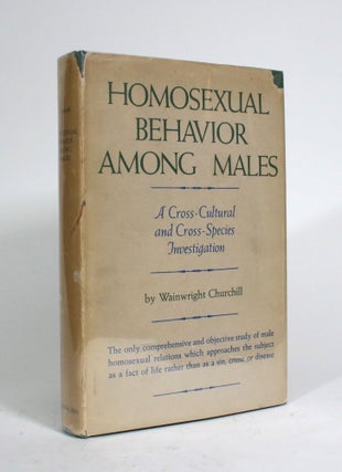 Item #010197 Homosexual Behavior Among Males: A Cross-Cultural and Cross-Species Investigation....