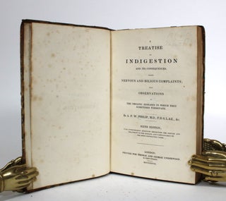 Item #010202 A Treatise on Indigestion and its Consequences, Called Nervous and Bilious...