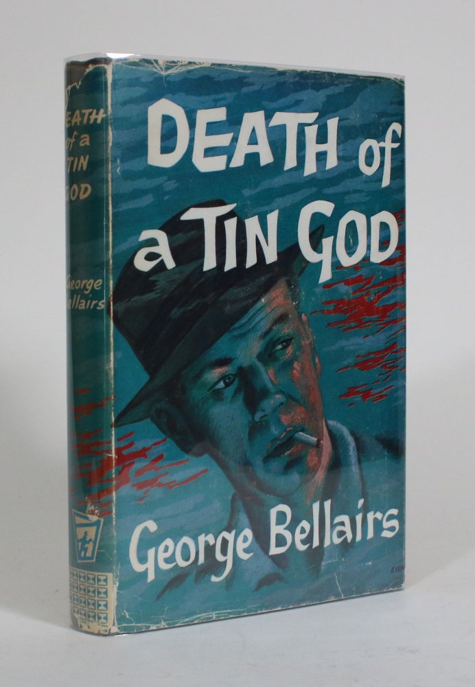 Item #010231 Death of a Tin God. George Bellairs.