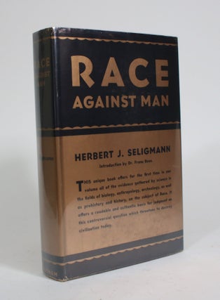 Item #010234 Race Against Man. Herbert J. Seligmann