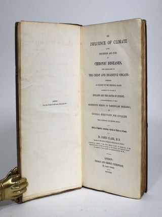 Item #010237 The Influence of Climate in the Prevention and Cure of Chronic Diseases, More...
