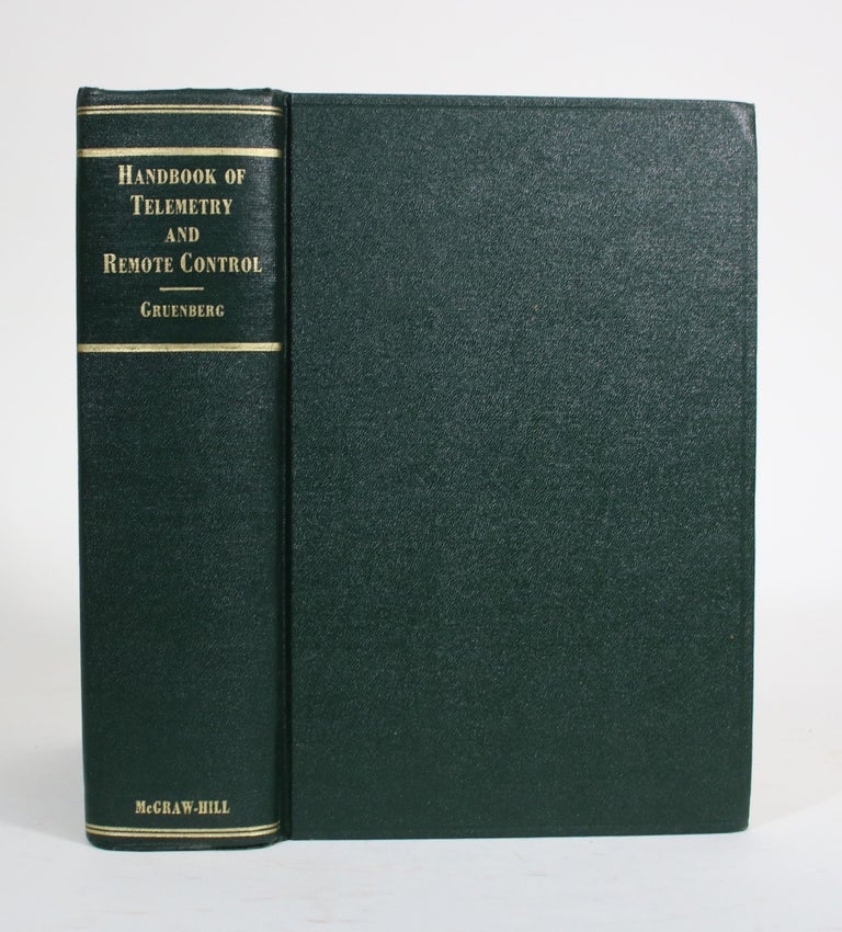 Item #010247 Handbook of Telemetry and Remote Control. Elliot L. Gruenberg.