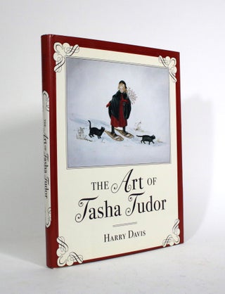 Item #010288 The Art of Tasha Tudor. Harry Davis