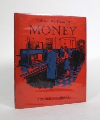 Item #010290 The Study Book of Money. Ronald S. Barker
