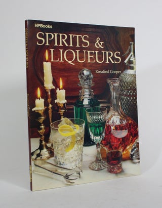Item #010318 Spirits & Liqueurs. Rosalind Cooper