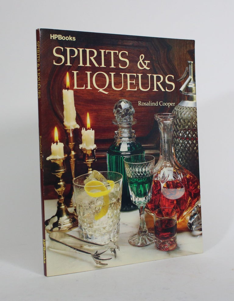 Item #010318 Spirits & Liqueurs. Rosalind Cooper.