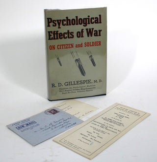 Item #010321 Psychological Effects of War On Citizen and Soldier. R. D. Gillespie