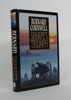 Item #010363 Sharpe's Triumph: Richard Sharpe and the Battle of Assaye, September 1803. Bernard...