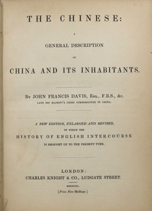 The Chinese: A General Description of China and Its Inhabitants