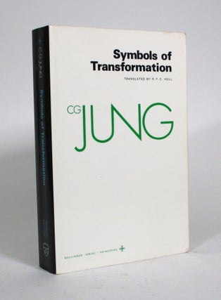 Item #010494 Symbols of Transformation. C. G. Jung, R. F. C. Hull