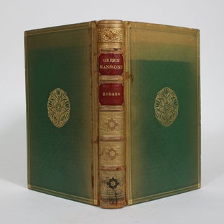 Item #010529 Green Mansions: A Romance of the Tropical Forest. W. H Hudson