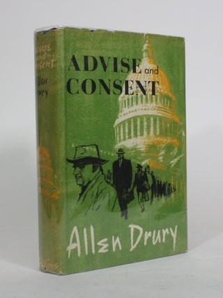 Advise and Consent. Allen Drury.