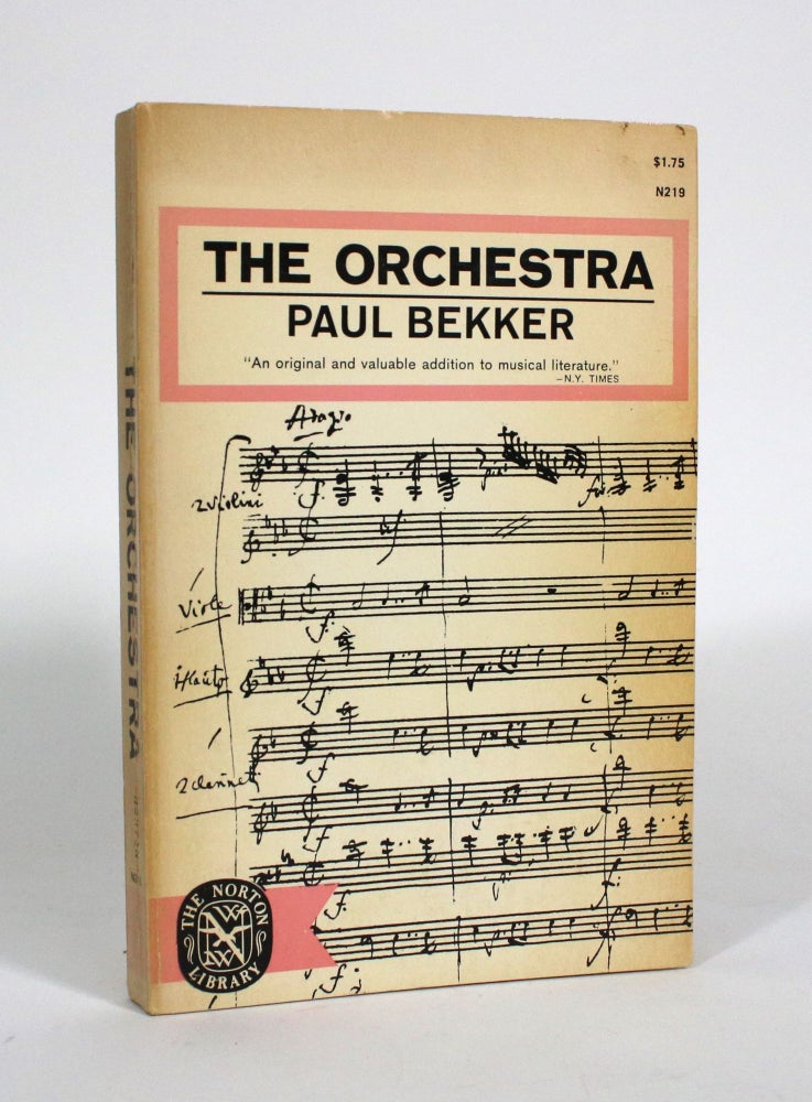Item #010569 The Orchestra. Paul Bekker.