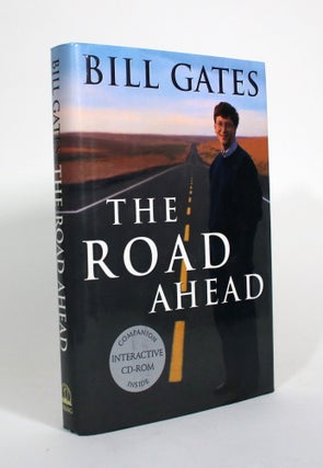 Item #010582 The Road Ahead. Bill Gates, Nathan Myhrvold, Peter Rinearson