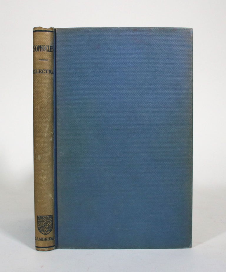 Item #010612 The Electra of Sophocles, With a Commentary Abridged from the Larger Edition of Sir Richard C. Jebb. Sophocles, Sir Richard C. Jebb, Gilbert A. Davies.
