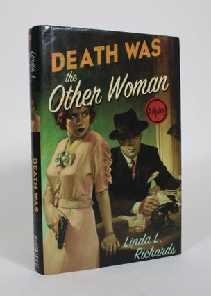 Item #010627 Death Was the Other Woman. Linda L. Richards