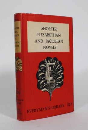 Item #010648 Shorter Elizabethan and Jacobean Novels. Thomas Deloney, Robert Green, Thomas Nash