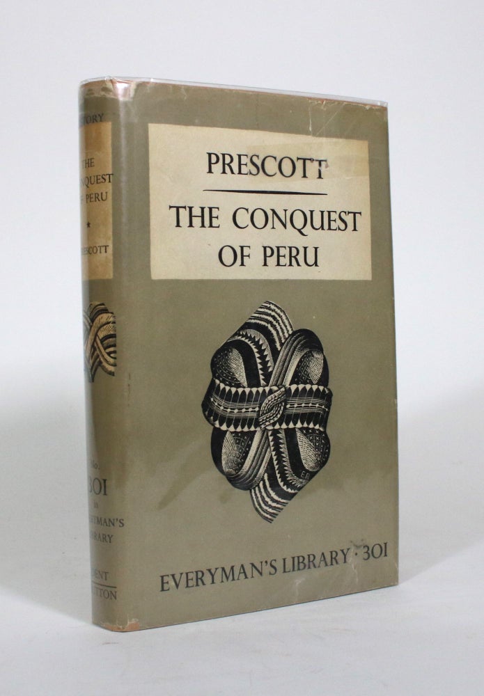 Item #010674 History of the Conquest of Peru. William H. Prescott.